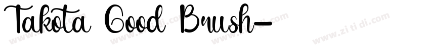 Takota Good Brush字体转换